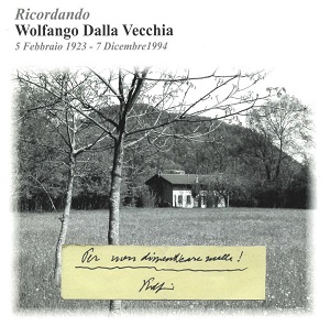 Ricordando Wolfango Dalla Vecchia
